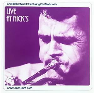 Pochette de Live at Nicks de Chet Baker Quartet