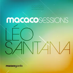 Pochette de Macaco Sessions: Léo Santana de Léo Santana