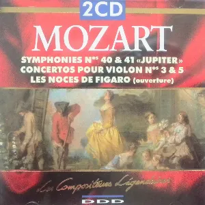 Pochette de Symphonies nᵒˢ 40 & 41 / Concertos pour violon nᵒˢ 3 & 5 de Wolfgang Amadeus Mozart