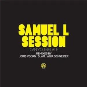 Pochette de Can You Relate de Samuel L. Session