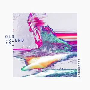Pochette de Old Friend EP de Elderbrook