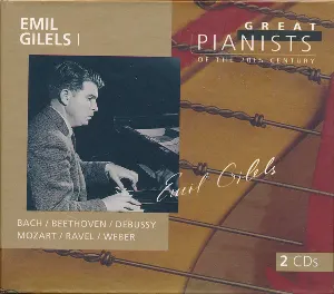Pochette Great Pianists of the 20th Century, Volume 34: Emil Gilels I
