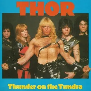 Pochette de Thunder on the Tundra de Thor