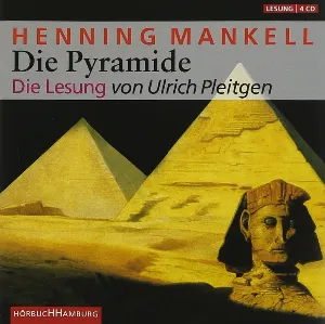 Pochette de Die Pyramide de Henning Mankell - Ulrich Pleitgen