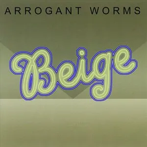 Pochette de Beige de The Arrogant Worms