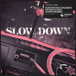 Pochette Slow Down (Vintage Culture & Slow Motion remix)