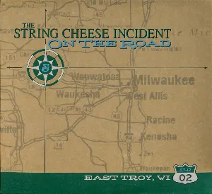 Pochette de On the Road: East Troy, WI: 07-12-02 de The String Cheese Incident