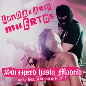 Pochette de Sin speed hasta Madrid de Lendakaris Muertos
