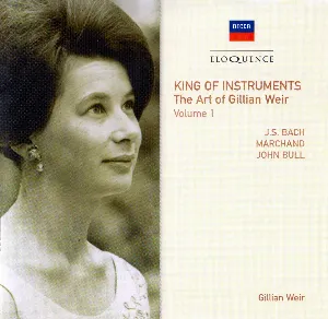 Pochette King of Instruments: The Art of Gillian Weir, Vol. 1