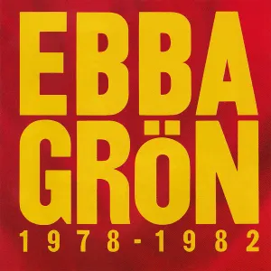 Pochette de 1978–1982 de Ebba Grön