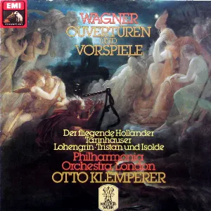 Pochette Ouvertüren und Vorspiele: Der fliegende Holländer / Tannhäuser / Lohengrin / Tristan und Isolde