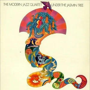 Pochette de Under the Jasmin Tree de The Modern Jazz Quartet