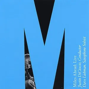 Pochette de Miles Ahead: Live de David Liebman