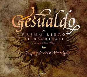 Pochette de Primo Libro di madrigali de Carlo Gesualdo