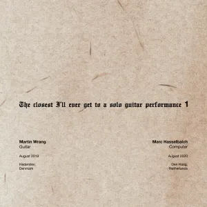Pochette de The closest I’ll ever get to a solo guitar performance 1 de Marc Hasselbalch