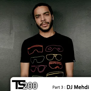 Pochette Tsugi Podcast 200, Part 3: DJ Mehdi