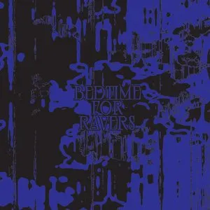 Pochette de bedtime for ravers de Tim Six