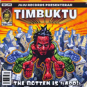 Pochette de The botten is nådd! de Timbuktu