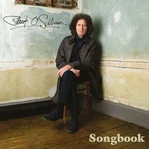 Pochette de Songbook de Gilbert O’Sullivan