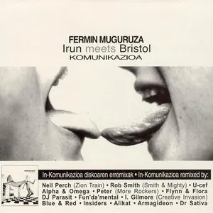Pochette de Irun Meets Bristol: Komunikazioa de Fermín Muguruza