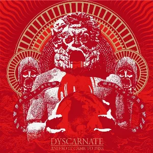 Pochette de And So It Came to Pass de Dyscarnate