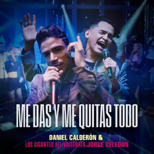 Pochette de Me das y me quitas todo de Jorge Celedón
