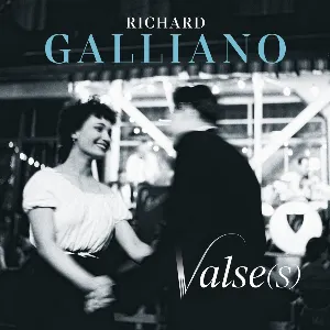 Pochette de Valse(s) de Richard Galliano