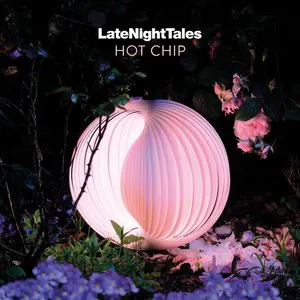 Pochette LateNightTales: Hot Chip (LNT mix)