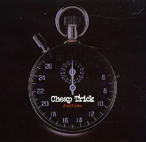 Pochette de Anytime de Cheap Trick