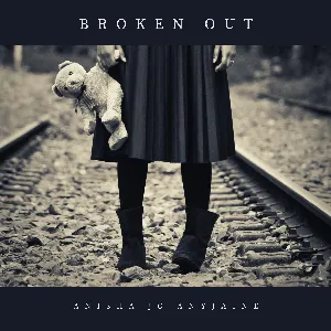 Pochette de Broken Out de Anisha Jo - Anisha Jo