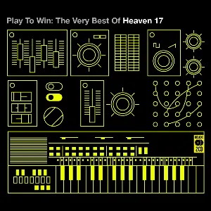 Pochette Play to Win: The Very Best of Heaven 17