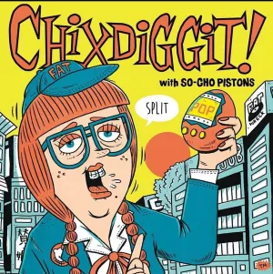 Pochette de Split de Chixdiggit!