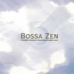 Pochette de Bossa Zen de Roberto Menescal