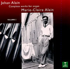 Pochette de Complete Works for Organ, Volume 2 de Marie‐Claire Alain - Jehan Alain