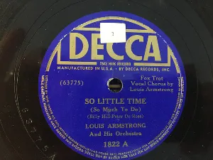Pochette de So Little Time (So Much to Do) / Mexican Swing de Louis Armstrong & His Orchestra