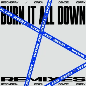 Pochette de Burn It All Down Remix de Riot Games Music Team - Denzel Curry