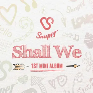 Pochette de Shall We de SNUPER