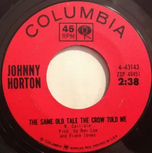 Pochette de The Same Old Tale the Crow Told Me / Lost Highway de Johnny Horton