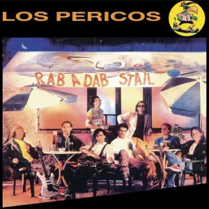 Pochette de Rab a Dab Stail de Los Pericos