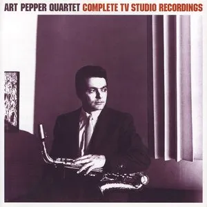 Pochette de Complete TV Studio Recordings de Art Pepper Quartet