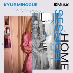 Pochette Apple Music Home Session: Kylie Minogue