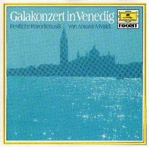 Pochette Galakonzert in Venedig: Festliche Barockmusik von Antonio Vivaldi