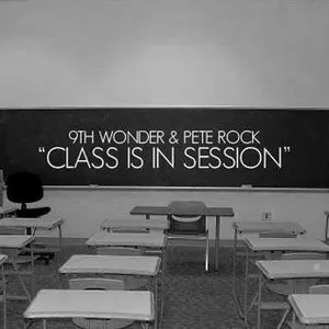Pochette de Class Is in Session de Pete Rock - 9th Wonder