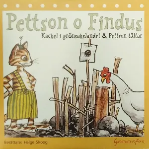 Pochette de Kackel i grönsakslandet & Pettson tältar de Sven Nordqvist