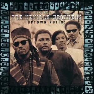Pochette Uptown Rulin' the Best of the Neville Brothers