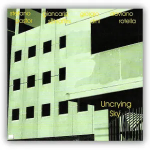 Pochette de Uncrying Sky de Giancarlo Schiaffini