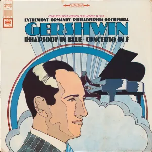 Pochette de Rhapsody in Blue / Concerto in F de Philippe Entremont - George Gershwin - Eugene Ormandy - The Philadelphia Orchestra
