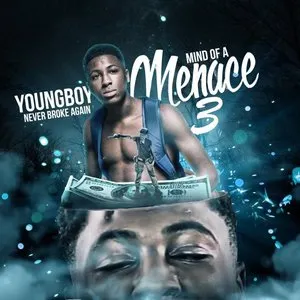 Pochette de Mind of a Menace 3 de YoungBoy Never Broke Again