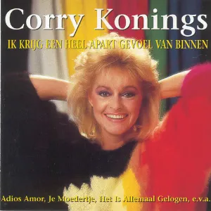 Pochette de Ik krijg een heel apart gevoel van binnen de Corry Konings