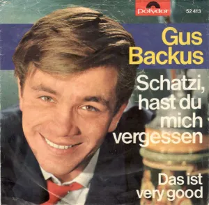 Pochette de Schatzi, hast du mich vergessen de Gus Backus